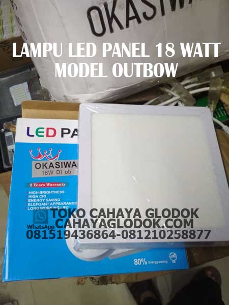lampu led panel 18 watt merk okasiwa
